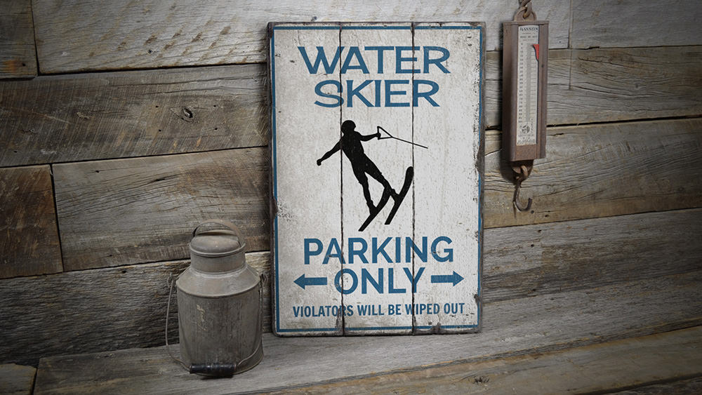 Water Skier Parking Rustic Wood Sign