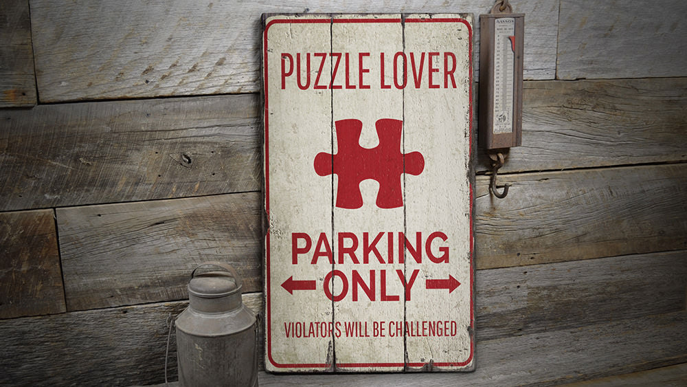 Puzzle Lover Parking Rustic Wood Sign