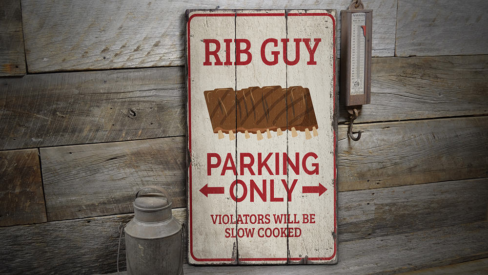 Rib Guy Parking Rustic Wood Sign