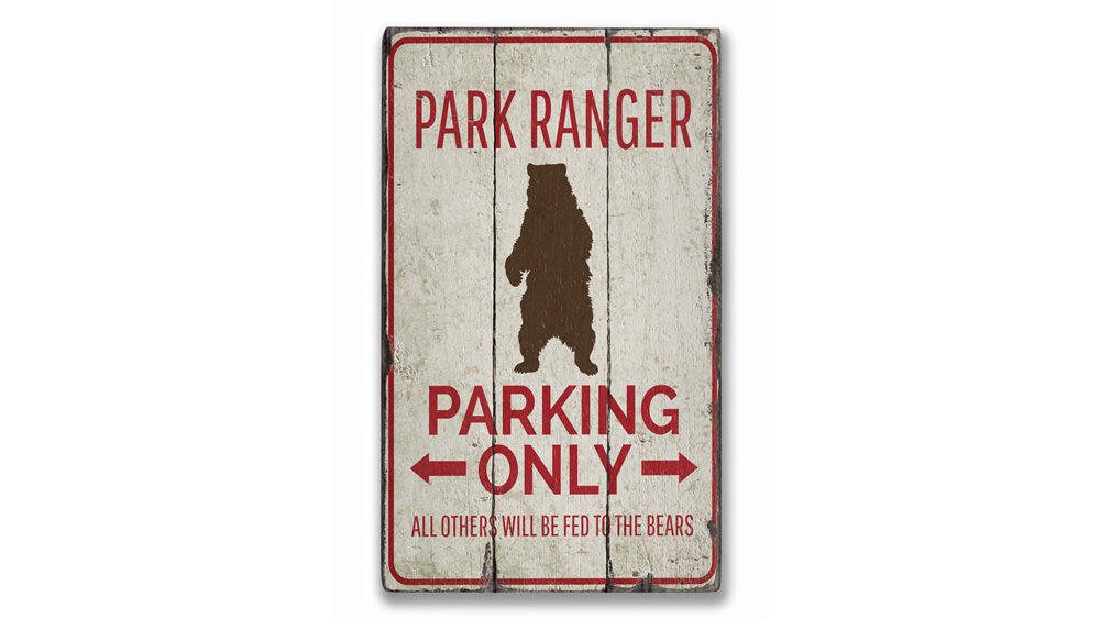 Park Ranger Parking Rustic Wood Sign