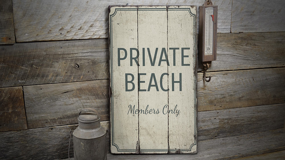 Private Beach Rustic Wood Sign