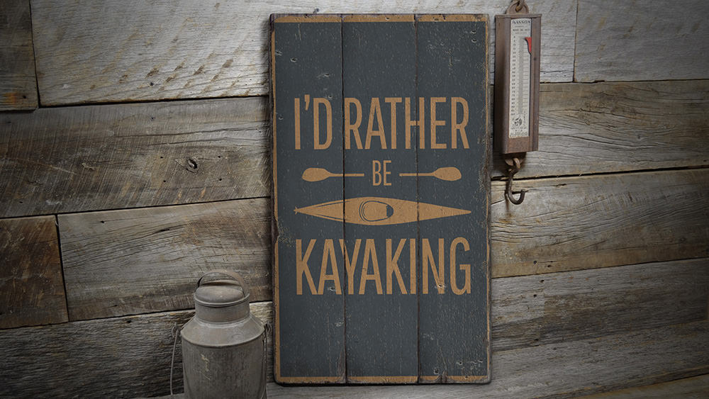 Kayaking Rustic Wood Sign