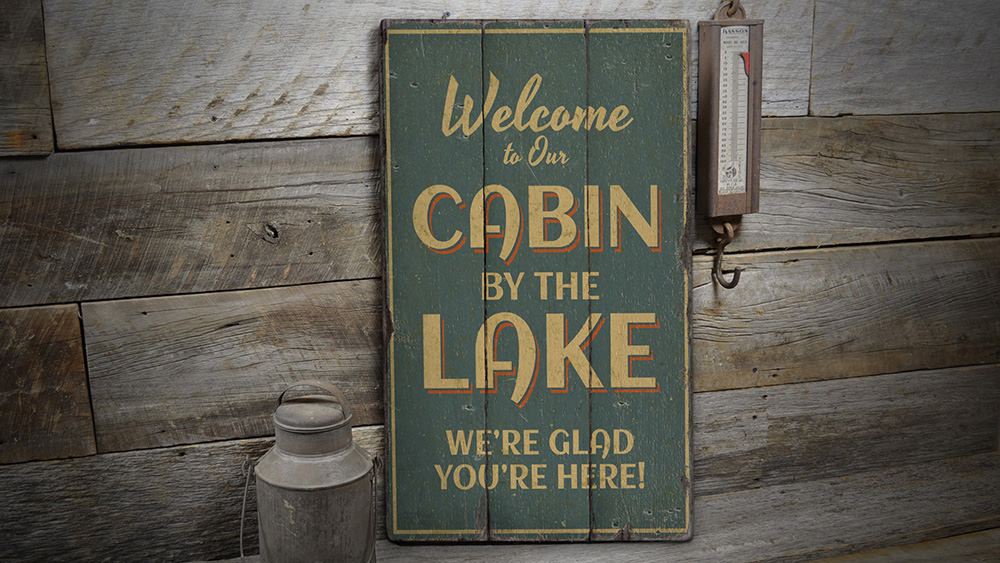 Cabin by the Lake Rustic Wood Sign