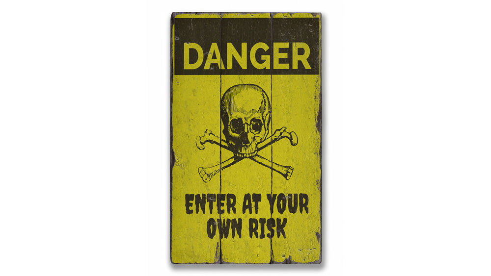 Halloween Danger Rustic Wood Sign