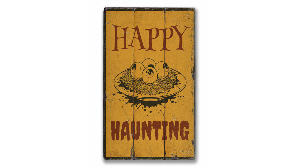 Happy Haunting Rustic Wood Sign