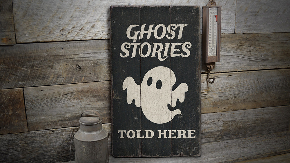 Ghost Stories Rustic Wood Sign