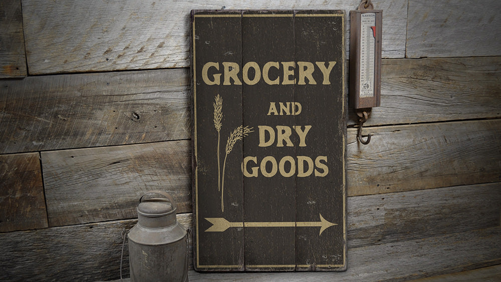 Grocery and Dry Goods Rustic Wood Sign