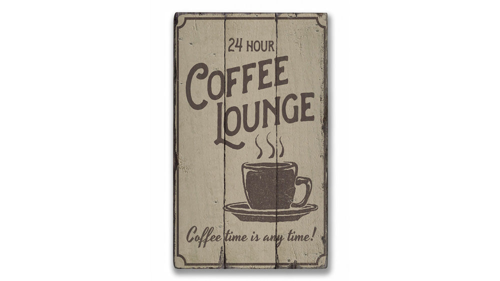 Coffee Lounge Rustic Wood Sign