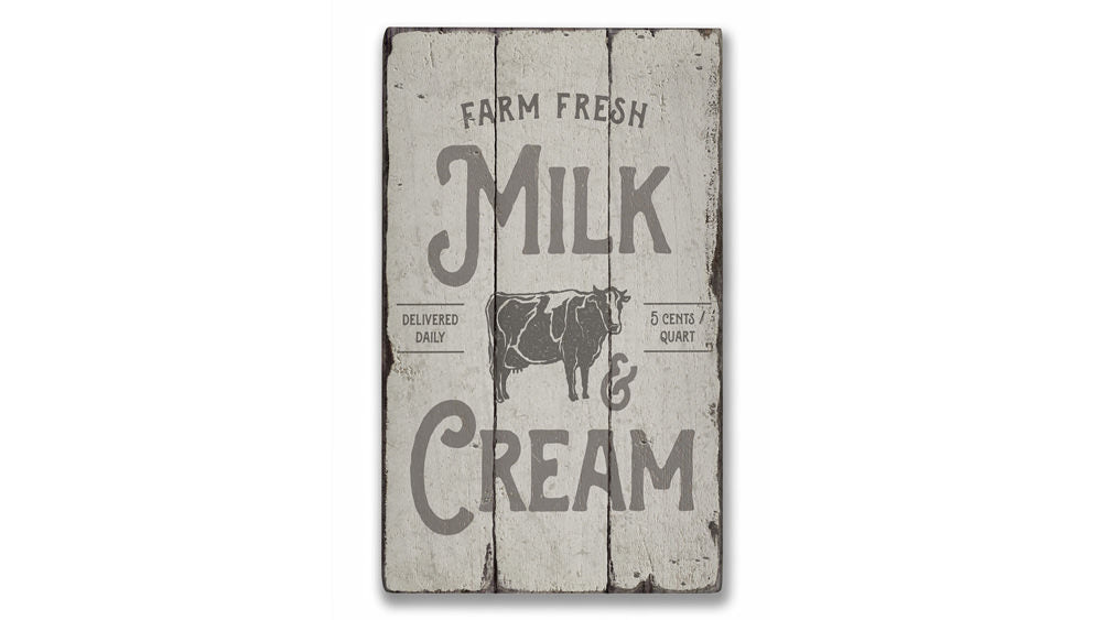 Milk & Cream Rustic Wood Sign