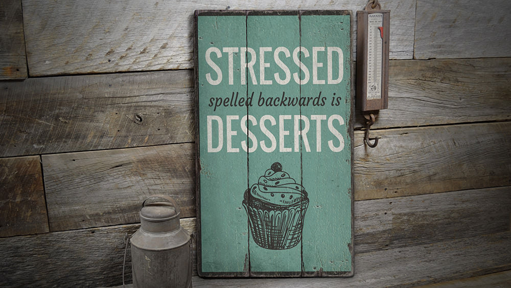 Desserts Rustic Wood Sign