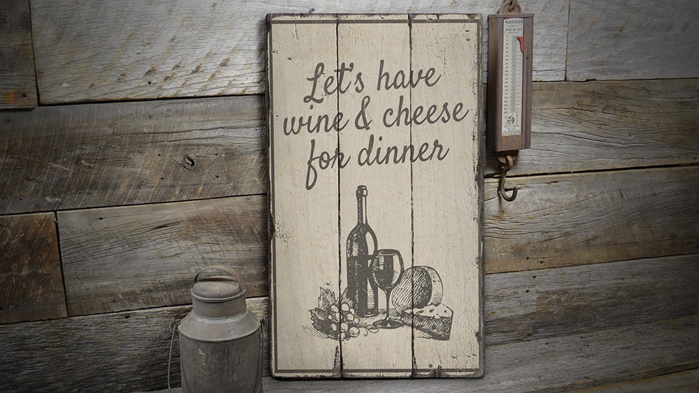 Wine & Cheese Rustic Wood Sign