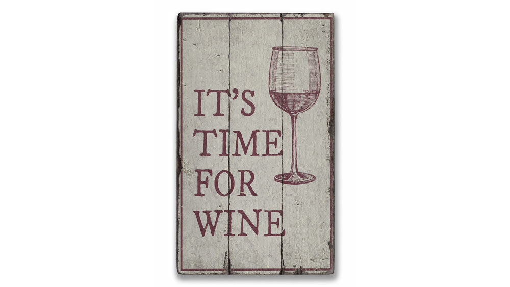 Wine Time Rustic Wood Sign