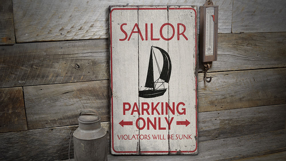 Sailor Parking Rustic Wood Sign