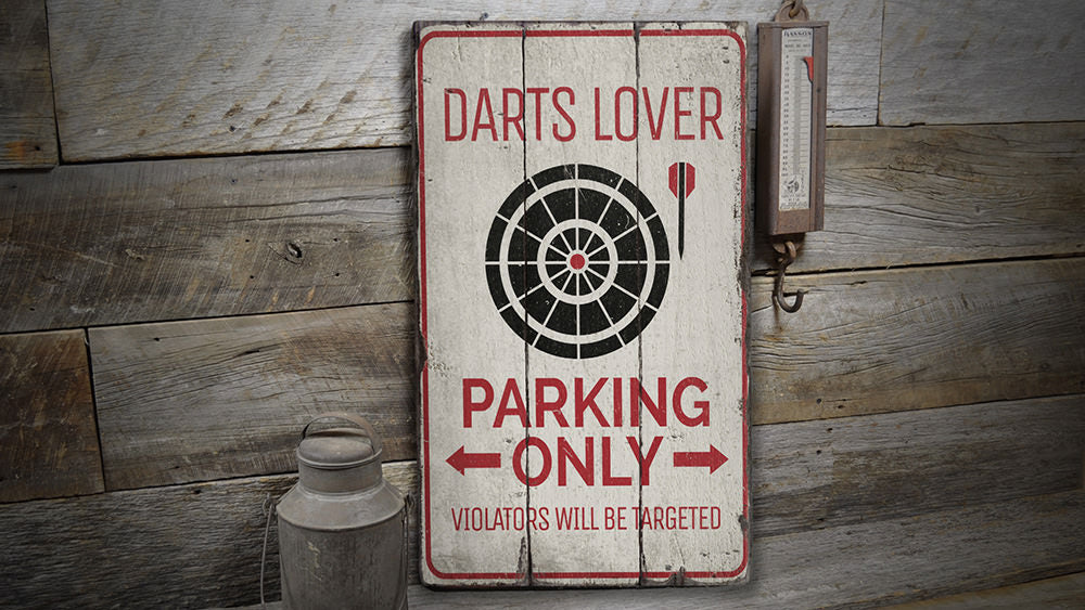 Darts Lover Parking Rustic Wood Sign