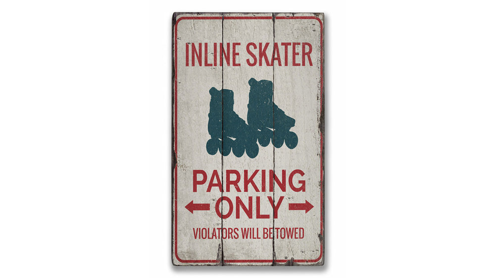Inline Skater Parking Rustic Wood Sign