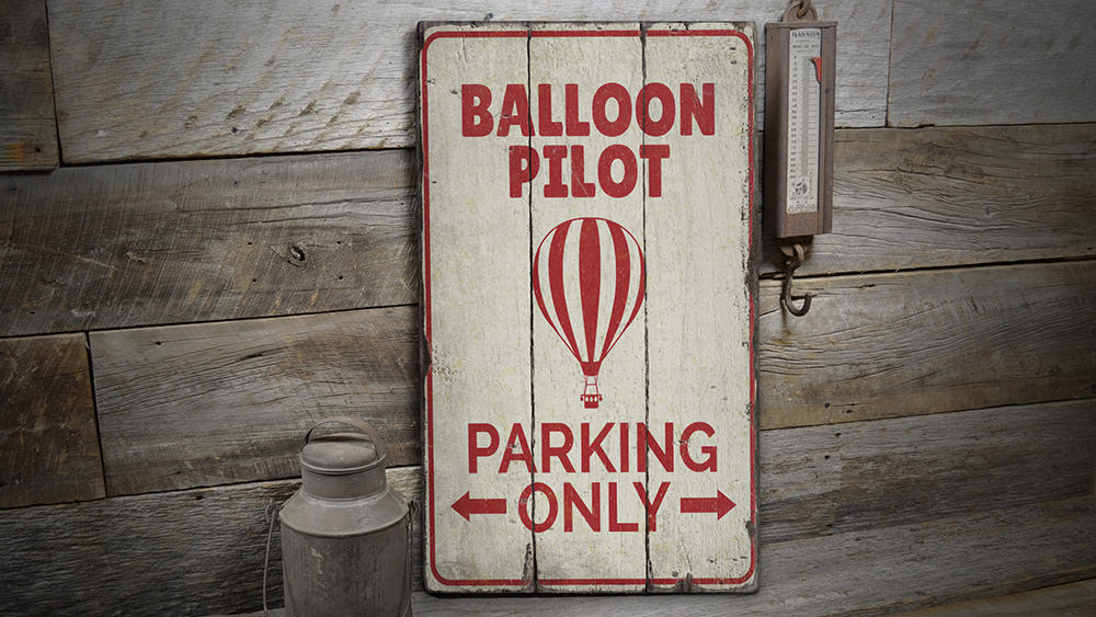 Hot Air Balloon Parking Rustic Wood Sign