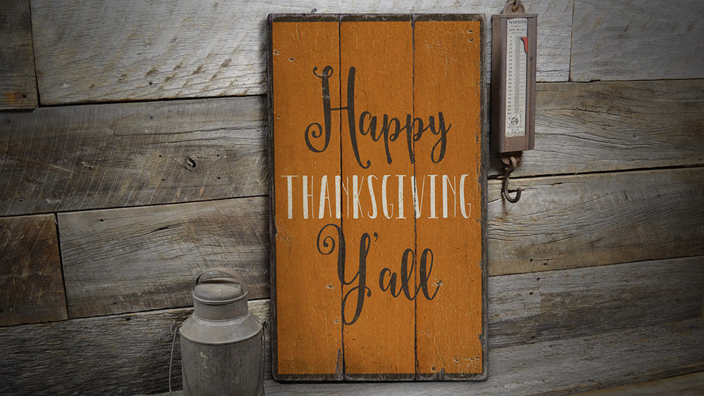 Happy Thanksgiving Yall Rustic Wood Sign