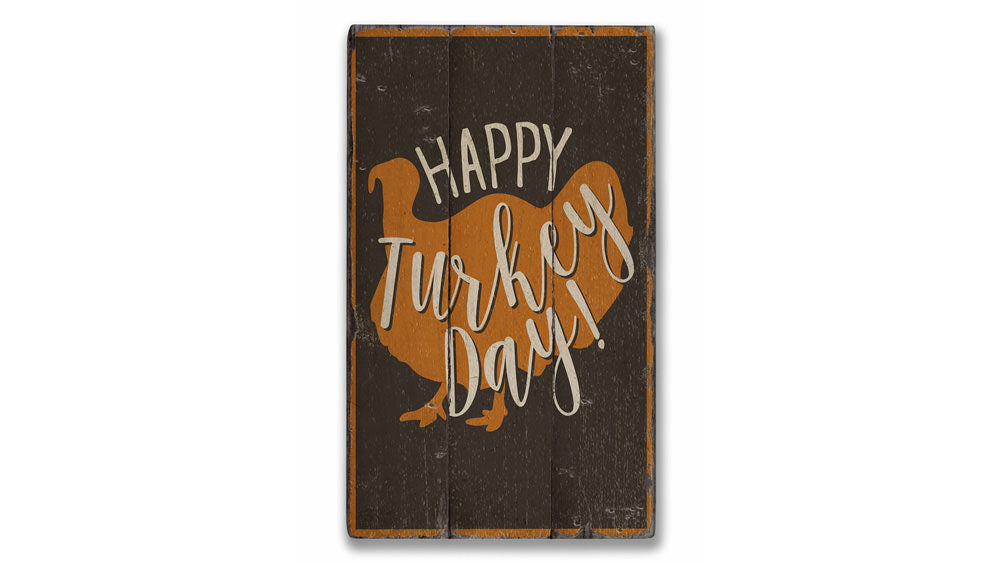 Turkey Day Rustic Wood Sign