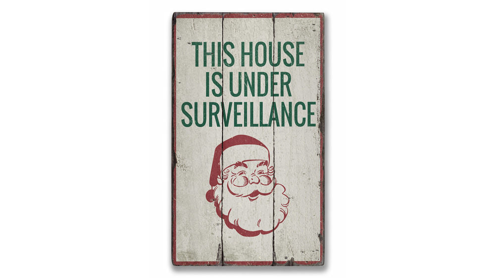 Santa Surveillance Rustic Wood Sign