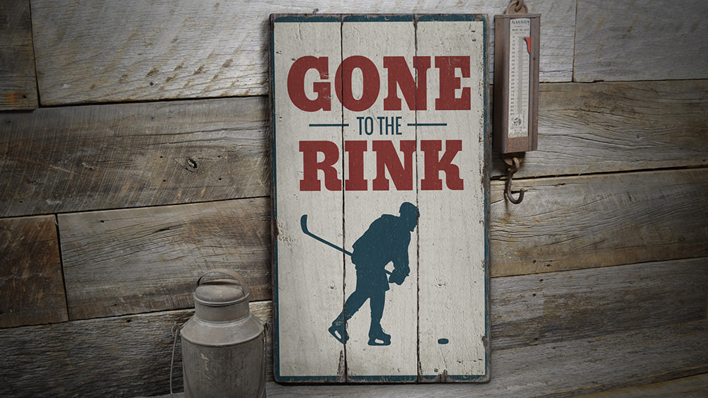 Gone to the Rink Rustic Wood Sign