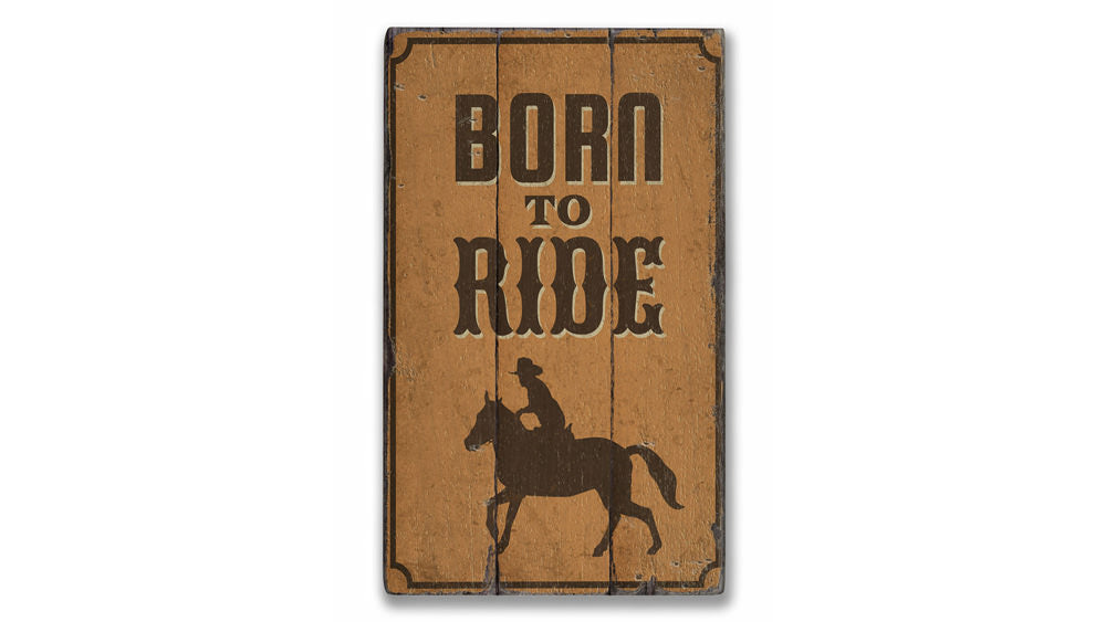 Born to Ride Rustic Wood Sign