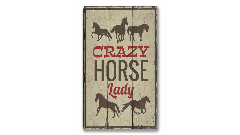 Crazy Horse Lady Rustic Wood Sign