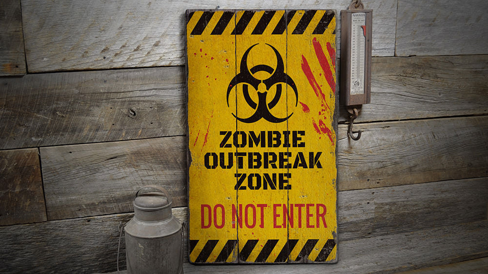 Zombie Do Not Enter Rustic Wood Sign