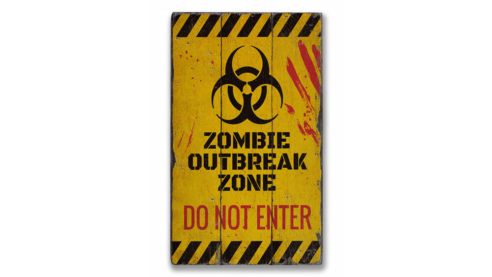 Zombie Do Not Enter Rustic Wood Sign