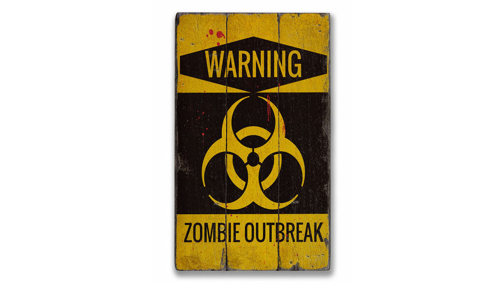 Zombie Outbreak Warning Rustic Wood Sign
