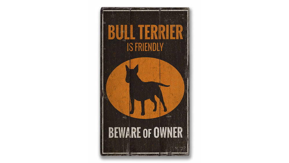 Bull Terrier Rustic Wood Sign