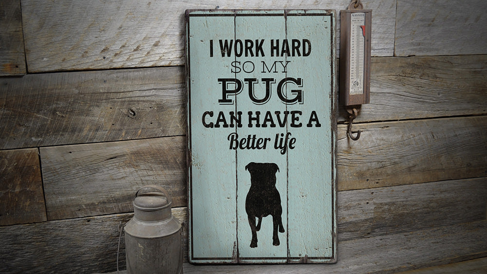 Pug Rustic Wood Sign