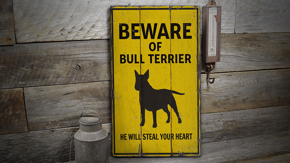 Bull Terrier Beware Rustic Wood Sign