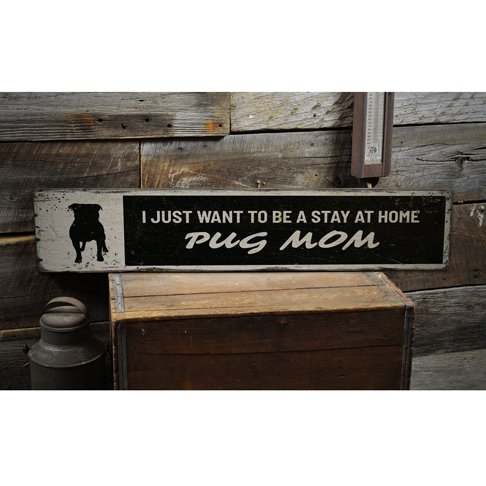 Pug Mom Vintage Wood Sign