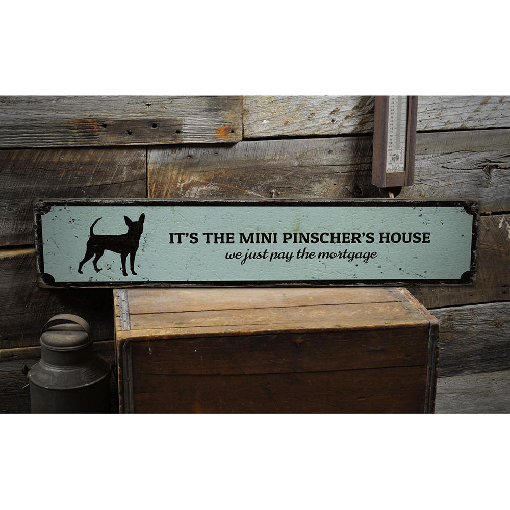 Mini Pinscher House Vintage Wood Sign