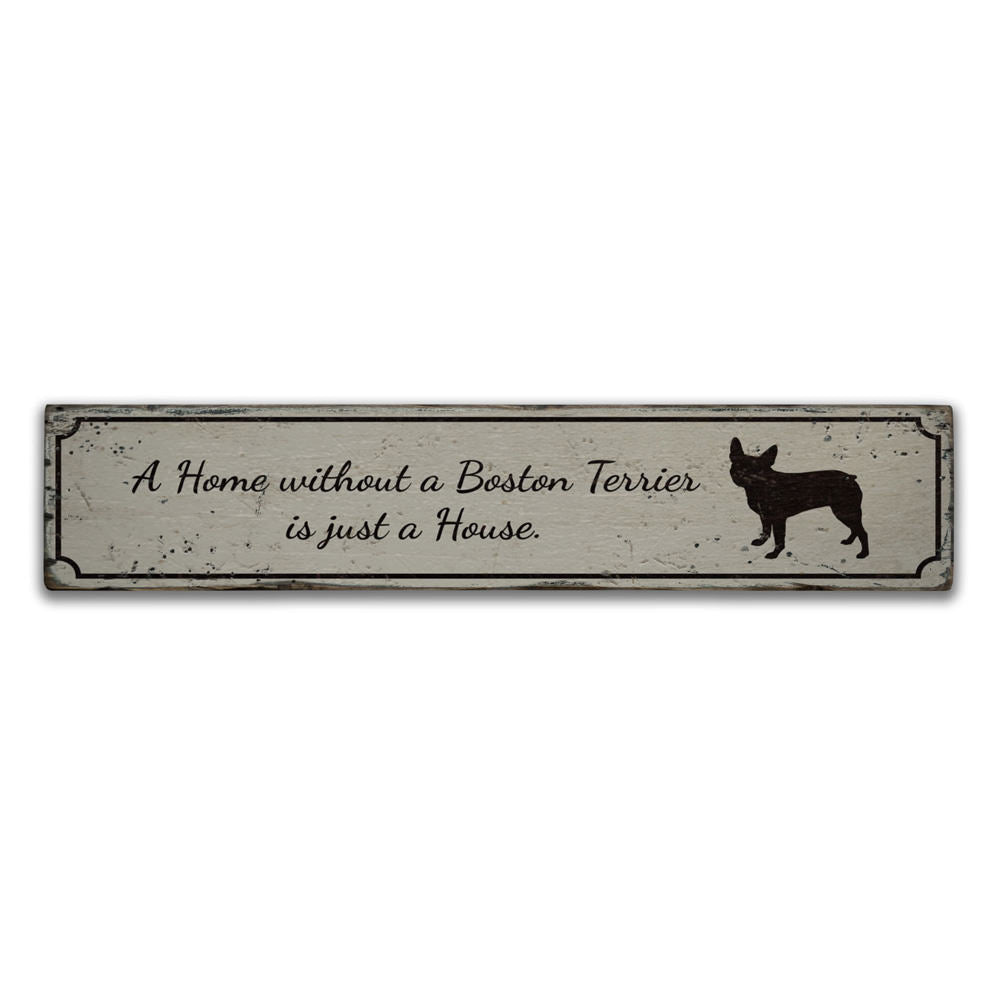 Boston Terrier House Vintage Wood Sign