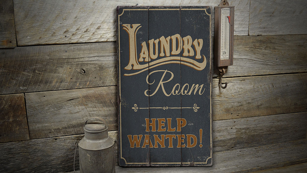 Help Wanted Laundry Rustic Wood Sign