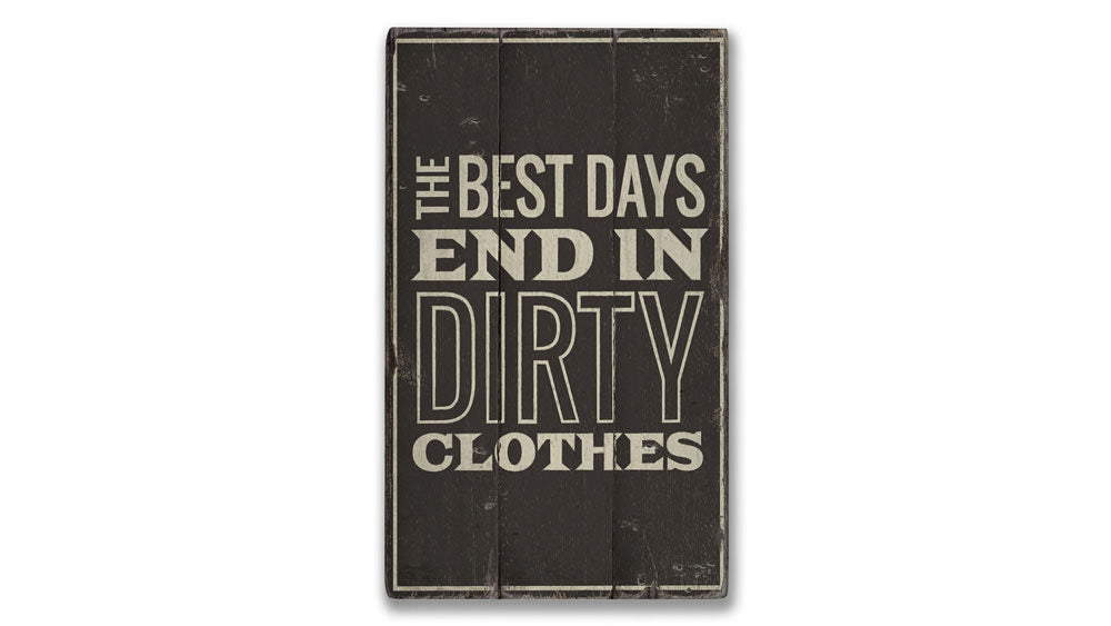 Dirty Clothes Rustic Wood Sign