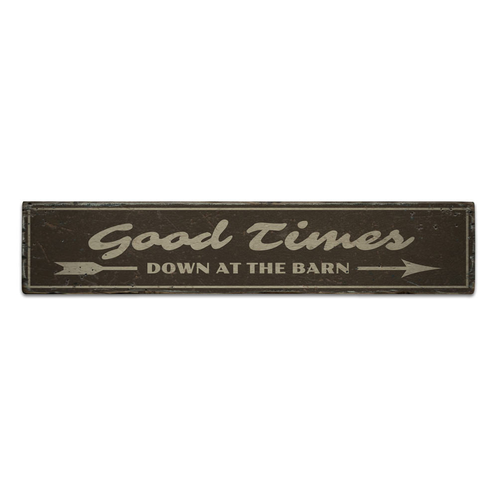 Good Times Vintage Wood Sign