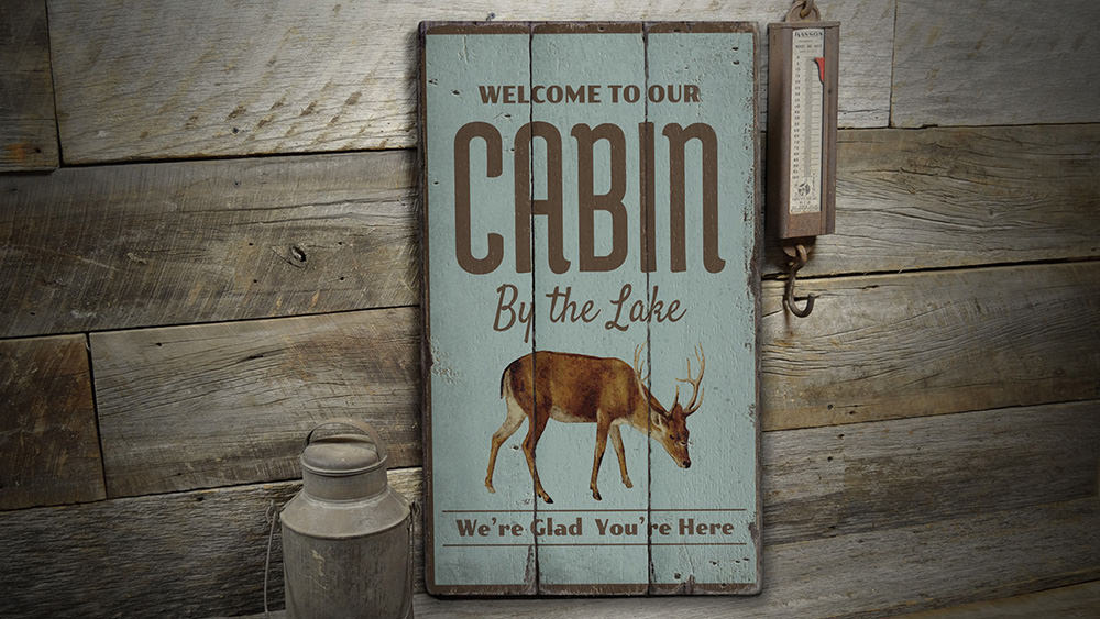 Lake Cabin Welcome Rustic Wood Sign