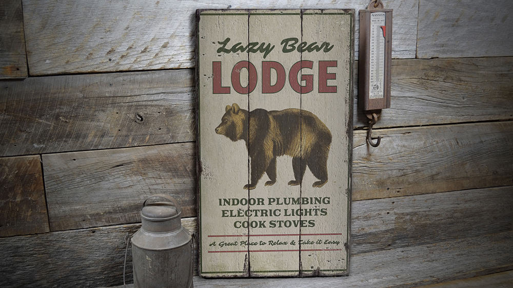 Lazy Bear Lodge Rustic Wood Sign