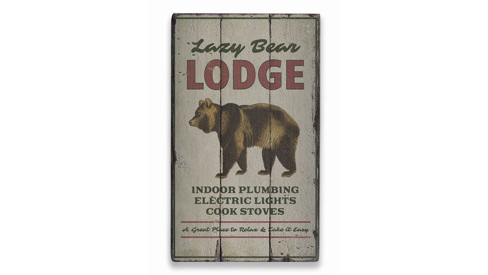 Lazy Bear Lodge Rustic Wood Sign