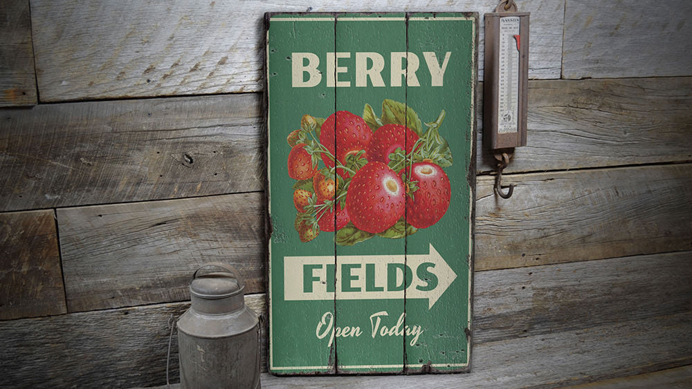 Berry Fields Rustic Wood Sign