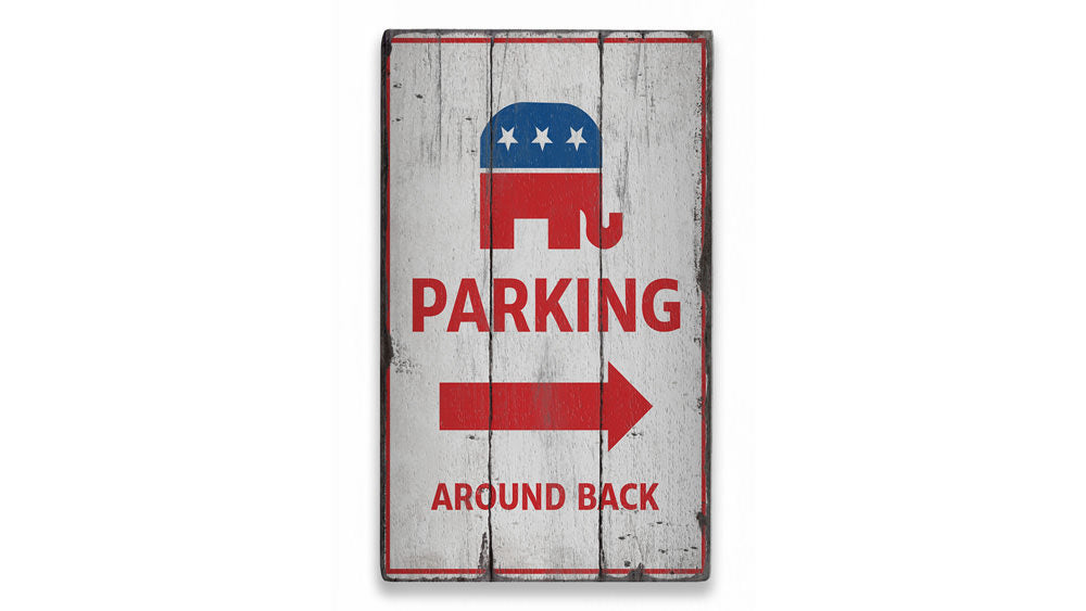 Republican Parking Rustic Wood Sign