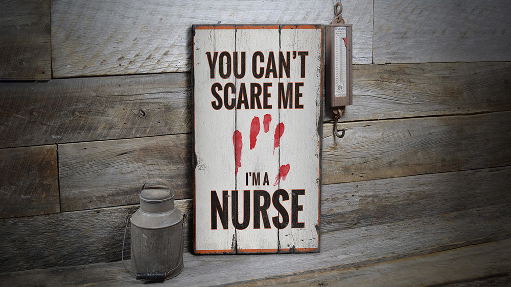 Im a Nurse Rustic Wood Sign