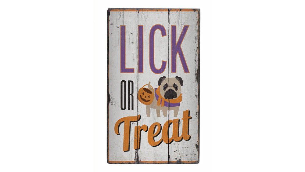 Lick or Treat Rustic Wood Sign