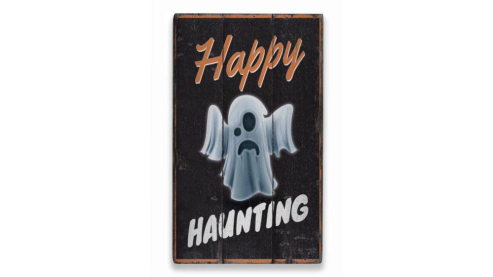 Happy Haunting Ghost Rustic Wood Sign