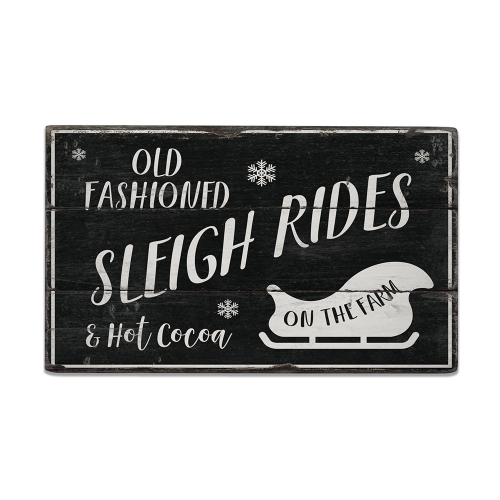 Old Fashioned Sleigh Rides Rustic Wood Sign