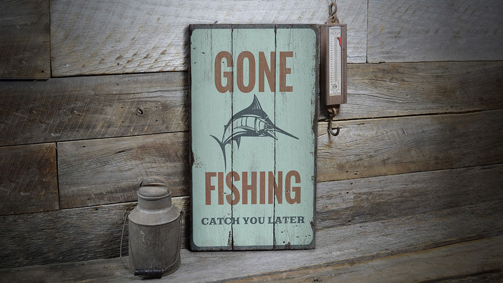 Catch You Later Rustic Wood Sign