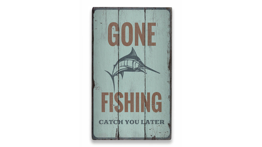 Catch You Later Rustic Wood Sign
