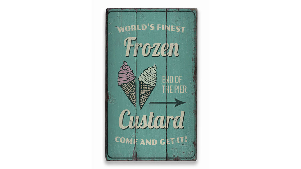 Finest Frozen Custard Rustic Wood Sign